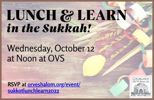 Banner Image for Sukkot Lunch & Learn 2022