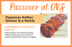 Banner Image for Passover Keftes Dinner & A Movie